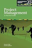 Project management : a practical guide