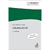 Schuldrecht AT: Mit vielen Aufbauschemata