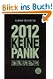 2012 Keine Panik