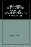 Preaching through the prophets