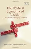The political economy of taxation : lessons from developing countries