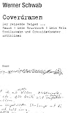 Coverdramen: Werke Band 6 - Der Reizende Reigen nach dem Reigen des reizenden Herrn Arthur Schnitzler