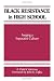 Black Resistance in High School: Forging a Separatist Culture (Suny Series, Frontiers in Education)