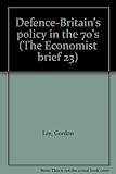 Defence, Britain's policy in the 70's