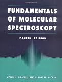 Fundamentals of Molecular Spectroscopy