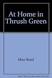 At home in Thrush Green