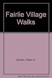 Fairlie Village walks