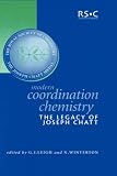 Review Royal Society of Chemistry  / Modern Coordination Chemistry: The Legacy of Joseph Chatt