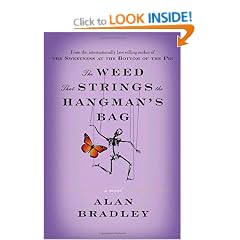 The Weed That Strings the Hangman's Bag: A novel