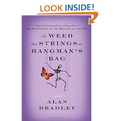 The Weed That Strings the Hangman's Bag: A novel