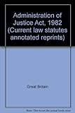 The Administration of Justice Act 1982