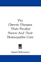 The Chronic Diseases: Their Peculiar Nature And Their Homeopathic Cure