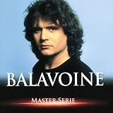 Daniel Balavoine -  Master Serie, Vol. 1