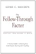 The Follow-Through Factor: Getting from Doubt to Done