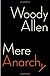 Mere Anarchy