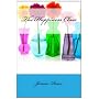The Happiness Class by Janine Rowe