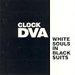White Souls in Black Suits