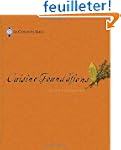 Cuisine Foundations: The Chefs of Le...