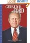 Gerald R. Ford (Presidential Leaders)