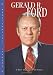 Gerald R. Ford