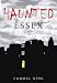 Haunted Essex
