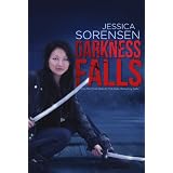 Darkness Falls (Darkness Falls Series, Book 1) ~ Jessica Sorensen