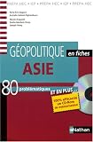 Asie : 80 Probl�matiques (1C�d�rom)