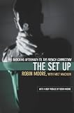 The Set Up: The Shocking Aftermath to the French Connection