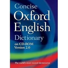 Concise Oxford English Dictionary: 11th edition, revised 2009 on CD-ROM Windows/Mac Individual User Version 2.0