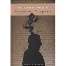 Insider's View of Mormon Origins (Illustrated) (Paperback)