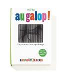 Au Galop!: Le Premier Livre Qui Bouge...