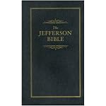 The Jefferson Bible: The Life and Morals of Jesus of Nazareth book cover