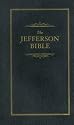 The Jefferson Bible: The Life and Morals of Jesus of Nazareth (Little Books of Wisdom)