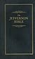 The Jefferson Bible: The Life and Morals of Jesus of Nazareth