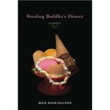 Stealing Buddha's Dinner: A Memoir
