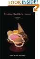 Stealing Buddha's Dinner: A Memoir