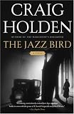 The Jazz Bird: A Novel