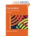 Curriculum: Construction and Critique (Master Classes in Education)
