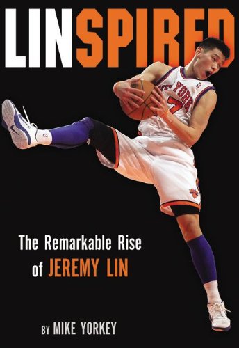 Linspired: The Remarkable Rise of Jeremy Lin