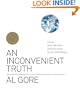 An Inconvenient Truth: The Planetary Emergency of Global Warming and What We Can Do About It