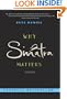 Why Sinatra Matters