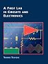 A First Lab in Circuits and Electronics