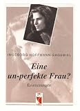 Produkt-Bild: Eine un-perfekte Frau?. Erinnerungen