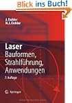 Laser: Bauformen, Strahlf�hrung, Anwe...