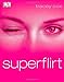 Superflirt