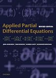 Applied Partial Differential Equations (Oxford Texts in Applied and Engineering Mathematics)