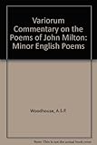A variorum commentary on the poems of John Milton