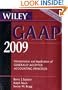 Wiley GAAP, CD-ROM and Book: Interpretation and Application of Generally Accepted Accounting Principles 2009 (Wiley Gaap (Book & CD-Rom))