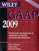 Wiley GAAP, CD-ROM and Book: Interpretation and Application of Generally Accepted Accounting Principles 2009 (Wiley Gaap (Book & CD-Rom))