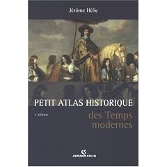 Petit Atlas historique des Temps modernes